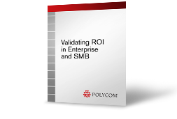 Validating ROI in Enterprise and SMB